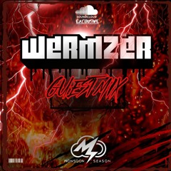 Wermzer: Guest Mix [Spooky Season Premiere]