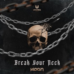 Kloon - Break Your Neck