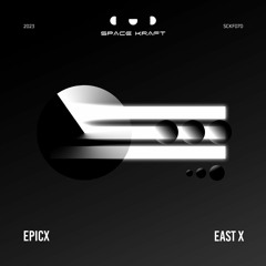 EPICX - East X