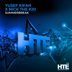 Yusef Kifah x Nick The Kid - Summerbreak [HTE]