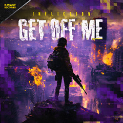 Infliction - Get Off Me
