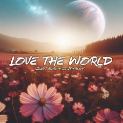 Silent Echo & DJ Spyroof - Love The World