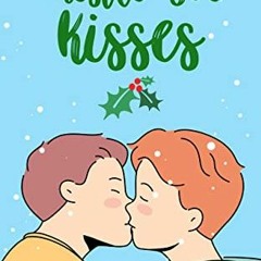 GET KINDLE PDF EBOOK EPUB Mistle-Joe Kisses: An MM holiday romance (Games We Play Boo