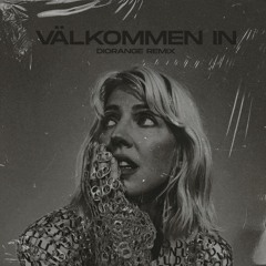 Veronica Maggio - Välkommen In (Diorange Remix)