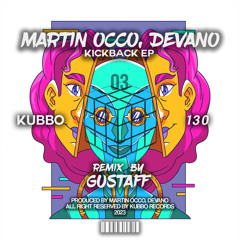 KickBack (Gustaff Remix)
