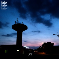 fatefatefate