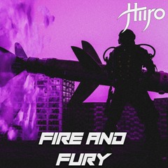 Mudgumbo - Fire & Fury (Hiiro Remix)