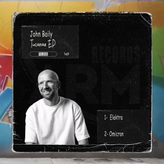 John Baily - Elektra (Original Mix)