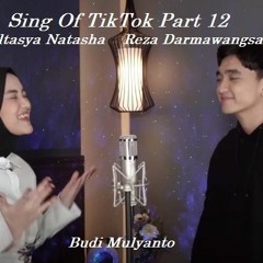 SING OFF TIKTOK SONGS PART 12  Reza Darmawangsa - EltasyaNatasha - Budi Mulyanto