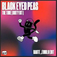 Black Eyed Peas - The Time (Bante, Emiilo Techno Edit)**FILTERED