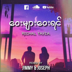 WAY MYR WAY YIN _ RICHAL TAYZA - JOSEPH & J!MMY REMIX