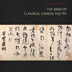 [Free] KINDLE 📂 Awakened Cosmos: The Mind of Classical Chinese Poetry by  David Hint