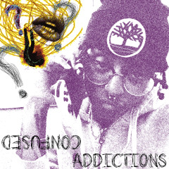 Confused Addictions