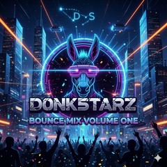 D0NK5TARZ - BOUNCE MIX VOL.1