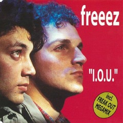 Freeez - I.O.U.