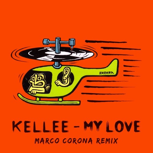 Kellee "My Love" (Marco Corona Remix)
