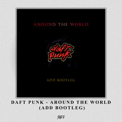 Around The World (ADD BOOTLEG).aiff