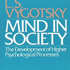 [FREE] KINDLE 💖 Mind in Society: Development of Higher Psychological Processes by  L