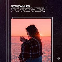 Strownlex - Forever