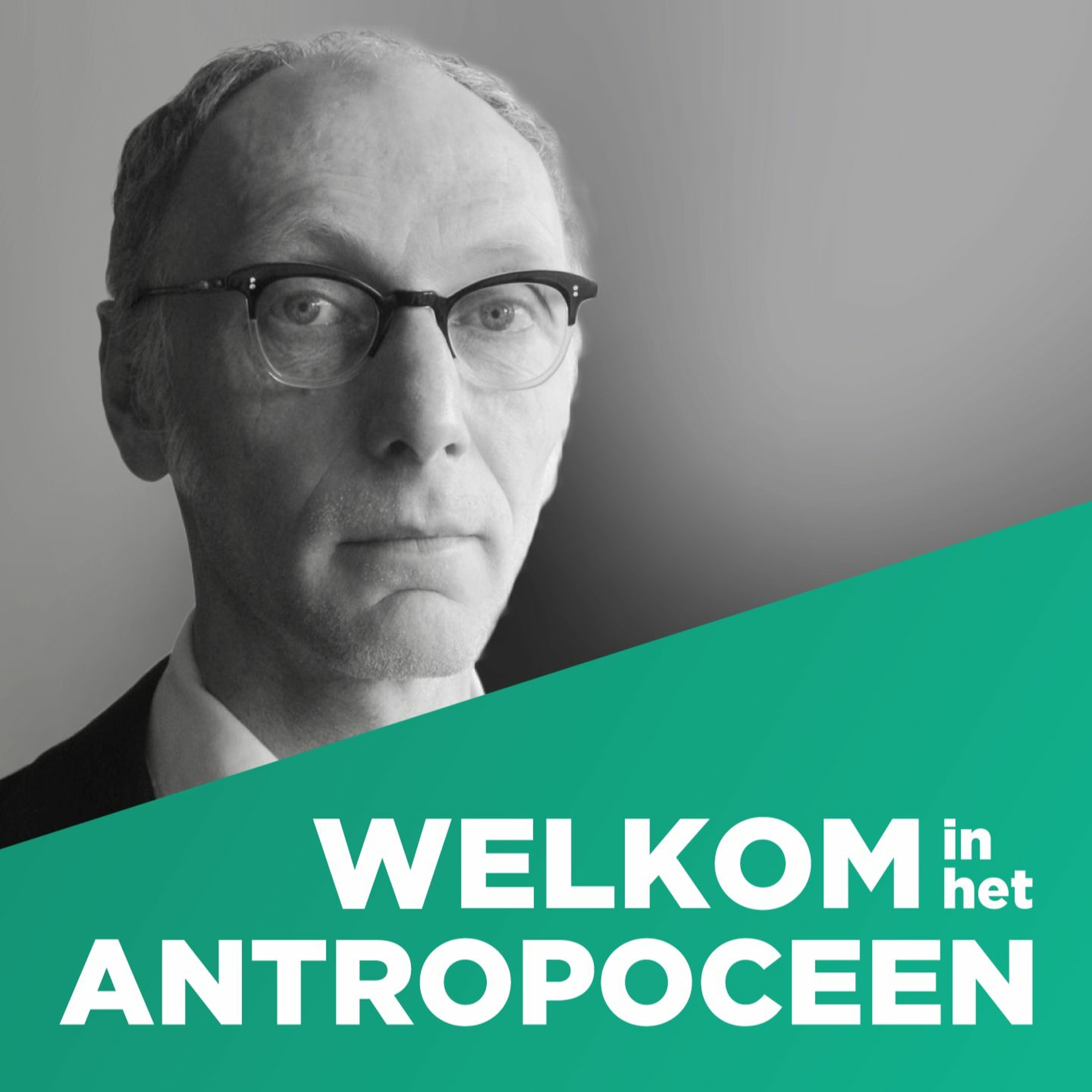 Welkom in het Antropoceen