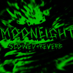 MXIUNXT - MOONLIGHT (SLOWED + REVERD)