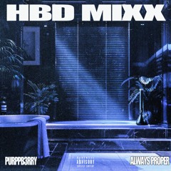 HBD MIXX TAPE (UNRELEASED)
