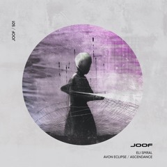 Eli Spiral & EYEawake - Ascendance (Original Mix) [JOOF Recordings]