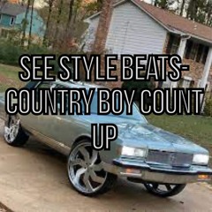 See Style Beats- Country Boy Count Up