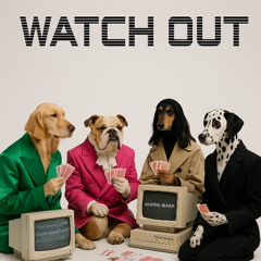 WATCH OUT - ANOMIK.WARP