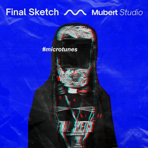 Final Sketch x Mubert - microtune_02