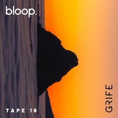 GRIFE TAPE 19 - 25.04.22