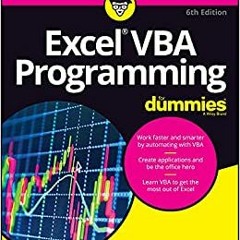 [PDF] ⚡️ Download Excel VBA Programming For Dummies (For Dummies (Computer/Tech)) Full Audiobook