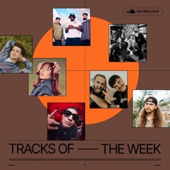 Tracks Of The Week