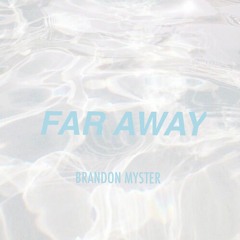 Far Away