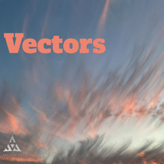 Vectors
