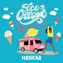 Ice Cream Truck [Remix By Dj Yoko] - Masicka