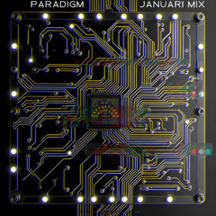 Paradigm (Januari Mix)