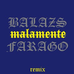 Rosalía- MALAMENTE (Balazs Farago Remix)