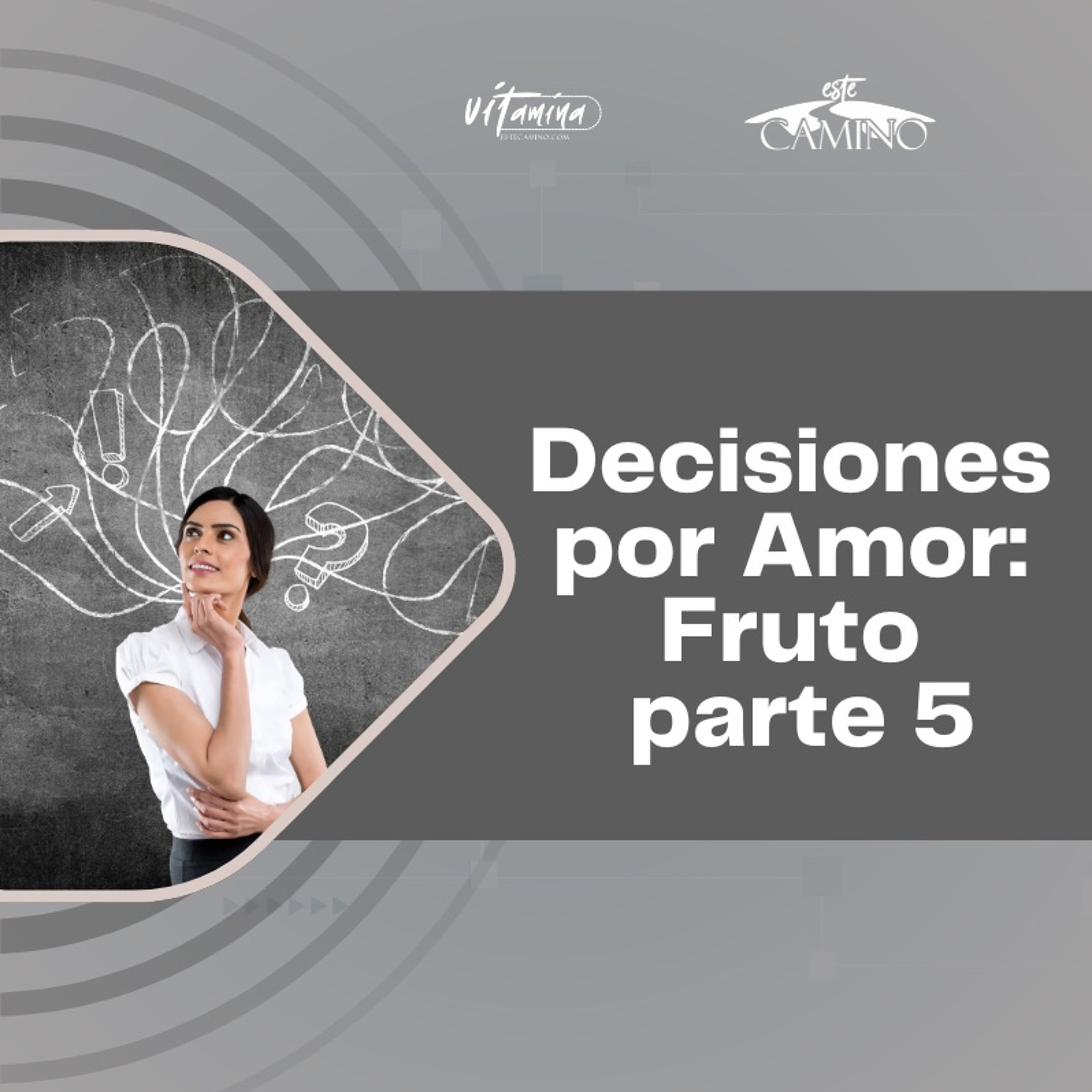 Fruto - Decisiones por Amor, Emilia episode artwork