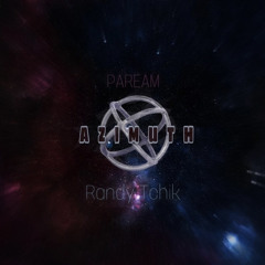 PAREAM & Randy Tchik - Azimuth