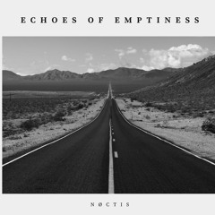 Echoe Of Emptiness