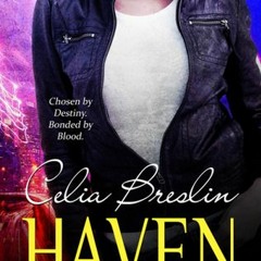 %$ Haven Tranquilli Bloodline, #1 by Celia Breslin