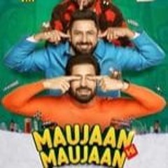 Watch Maujaan Hi Maujaan (2023) FuLLMoviEs 720p/1080p 1678121