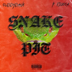 Snake Pit (Ft. K-Flocca)