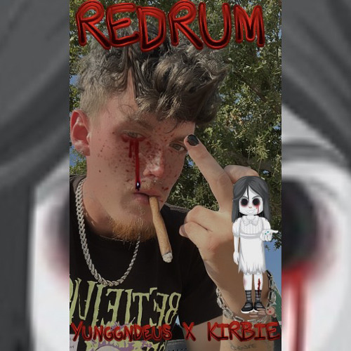 R3DRUM -Yunggndeus X Kirbie