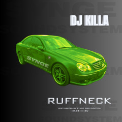DJ Killa - Ruffneck