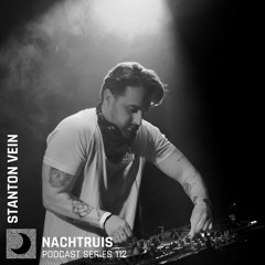 NACHTRUIS Podcast series 112 | Stanton Vein