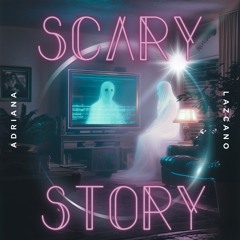 Scary Story