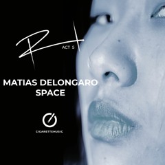 Matías Delóngaro - Space (Original Mix)