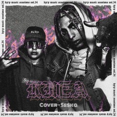 KHEA || BZRP Music Sessions #34 (COVER)